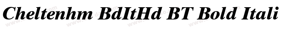 Cheltenhm BdItHd BT Bold Italic字体转换